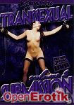 Transsexual Submission Vol. 2 (Bizarre Video)