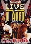 Live and Loaded in Switzerland (Mach 2 Entertainment - Supercore)