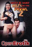 Busty and Hairy Milfs on the Prowl Vol. 2 (Mature XXX)