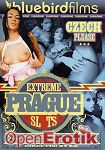 Extreme Prague Sluts (Bluebirdfilms)