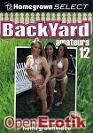 Backyard Amateurs Vol. 12 (Homegrown Video)