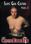 Slave Girl Casting Vol.2 (Master Costello)