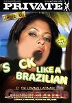 Suck like a Brazilian (Private - Best of)