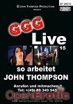 Live 15 - so arbeitet John Thompson (GGG - John Thompson)