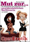 Mut zur ... unwiderstehlichen Verfhrerin (Fun Factory)