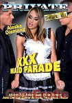 XXX Maid Parade (Private - Best of)