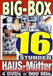 Big Box - Haus-Mtter - 16 Stunden (BB - Video)