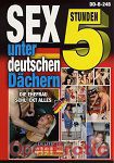 Sex unter deutschen Dchern - 5 Stunden (BB - Video)