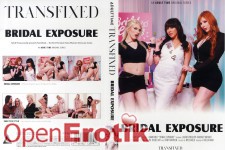 Transfixed - Bridal Exposure 