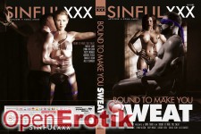 Bound to make you Sweat 