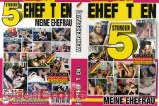 Ehefotzen - Fick meine Ehefrau - 5 Stunden 