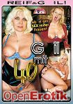 Geil mit 40 Teil 7 (Moviestar - Reif und Geil!)